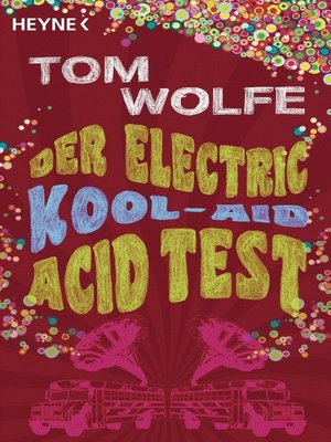 cover image of Der Electric Kool-Aid Acid Test